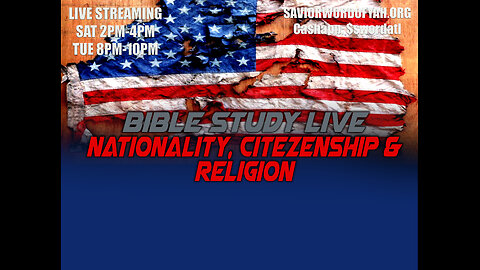 Nationality, Citezenship & Religion - Savior Word of YAH Bible Study Live