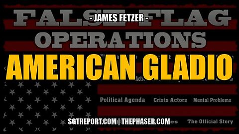 AMERICAN GLADIO - Jim Fetzer