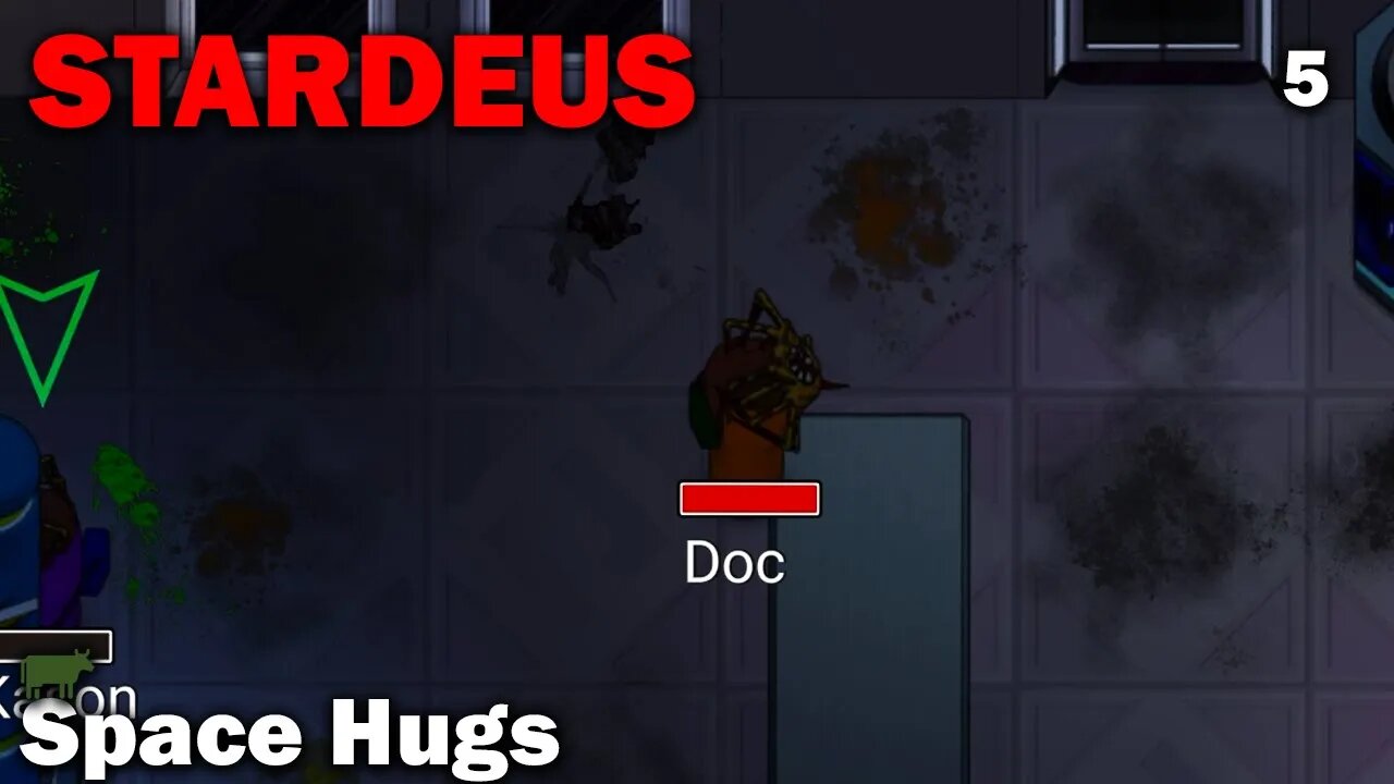 Space Hugs: Stardeus [S1 EP5]