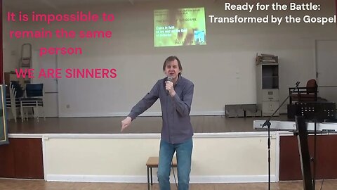 Ready for the Battle Transformed by the Gospel