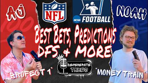 NFL: Week 2 & College Football Week 3: Best Bets Predictions & MORE!