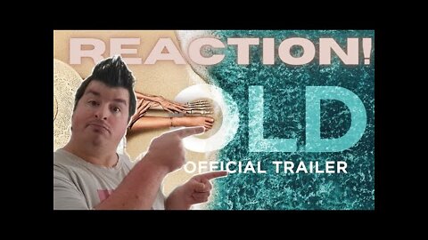 M. Night Shyamalan's Old - Official Trailer Reaction!