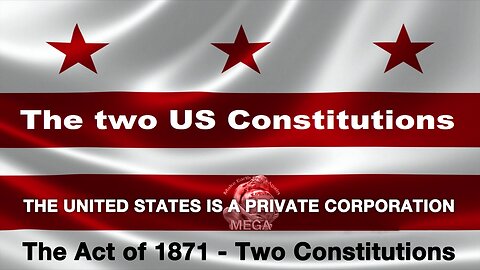 The Act of 1871 - Two Constitutions (Jordan Maxwell Videos)