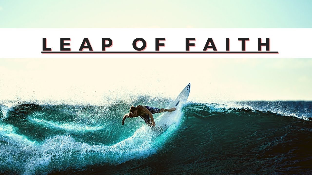 LEAP OF FAITH INSPIRATIONAL AND MOTIVATIONAL SPEECH
