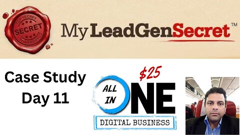 $1000 Per Month Case Study Day 11 My $25 All In One Business My Lead Gen Secret