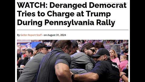 WATCH Deranged Democrat Tries to Charge at Trump During Pennsylvania Rally - 1 min