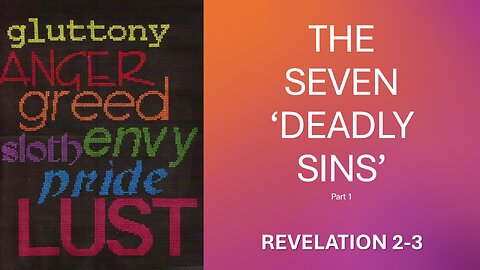 7 DEADLY SINS