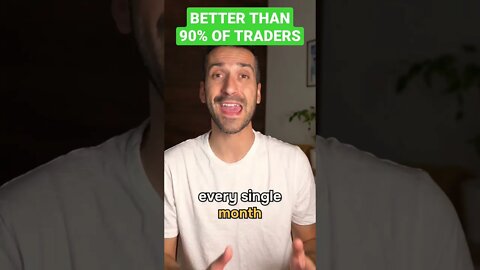 How to outperform 90% of all traders
