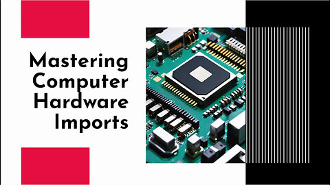 Navigating US Import Rules for Tech Equipment