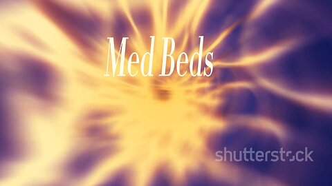 Med Beds From The Pleiadians