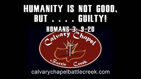July 14, 2024 - Humanity Is Not Good, But . . . . GUILTY!