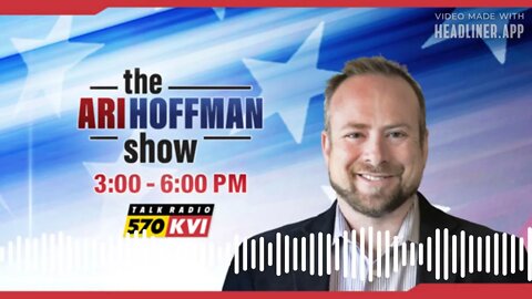 The Ari Hoffman Show - August 25, 2022: Presence Can Be Harmful