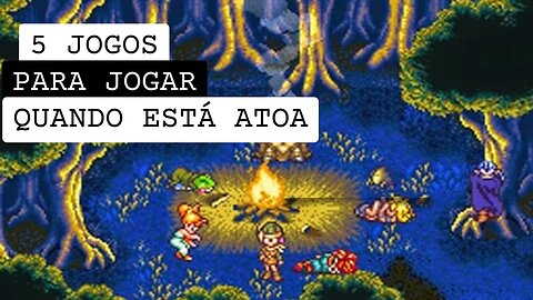 5 Melhores Jogos Para Jogar no Seu Tempo Livre