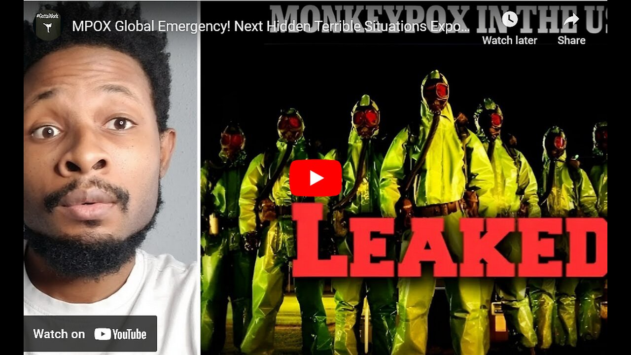 MPOX Global Emergency! FAUCHI GAIN OF FUNCTION MONKEY POX RELEASED--PANDEMIC IMMINENT?