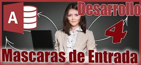 Access 2016 Desarrollo 4 Mascaras de Entrada