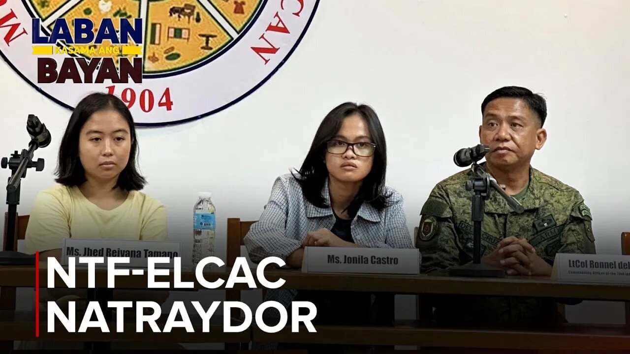 NTF-ELCAC sa isyu ng 2 umano'y hinihinalang kadre ng CPP-NPA-NDF: We felt betrayed