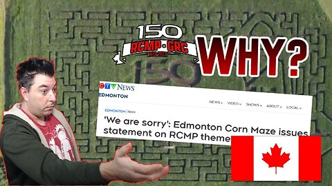 A Corn Maze Is Forced To APOLOGIZE For Celebrating 150 Years Of The Royal Canadian Mounted Police