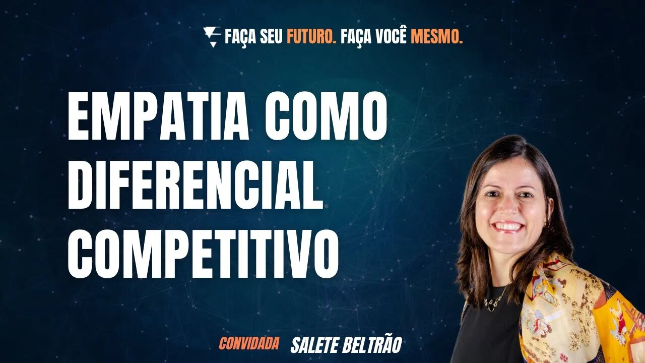 Empatia como diferencial competitivo