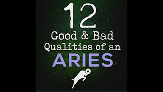 12 Good and Bad Qualities Of An Aries [GMG Originals]