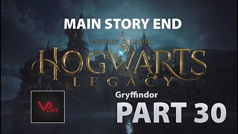Hogwarts Legacy Gryffindor Part 30 - Main story end