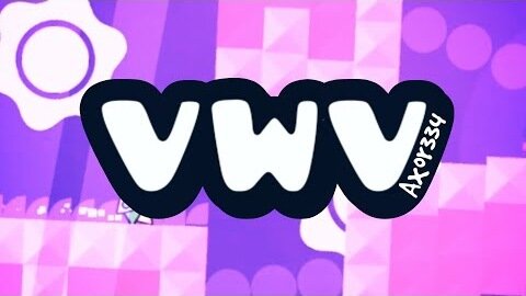 "VWV" by Axor334 | Geometry Dash 2.2