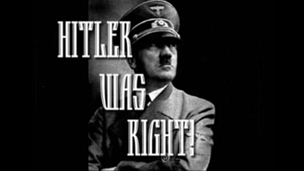 100 Proofs That Hitler Was Right