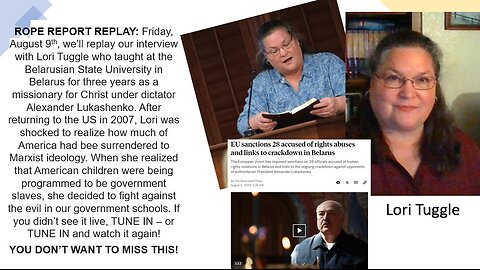What Living In Belarus Taught Me About America; Lori Tuggle - ROPE Report Replay