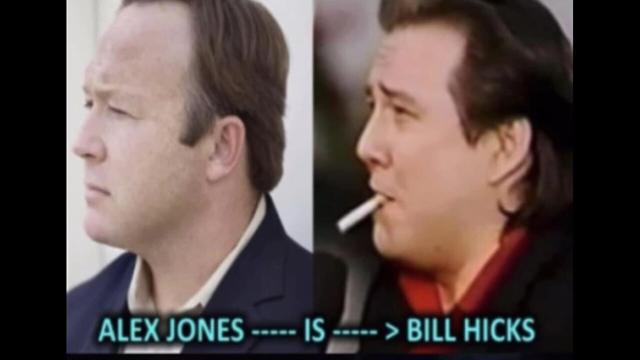 ALEX JONES IS BILL HICKS - MULTIPLE ROLES FOR MULTIPLE ASSHOLES