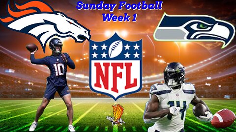 Denver Broncos Vs Seattle Seahawks NFL Week 1 Watch Party