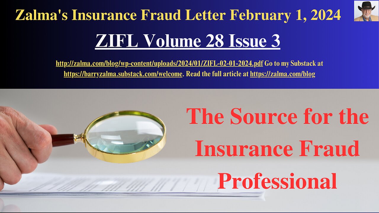 Zalma's Insurance Fraud Letter February 1, 2024