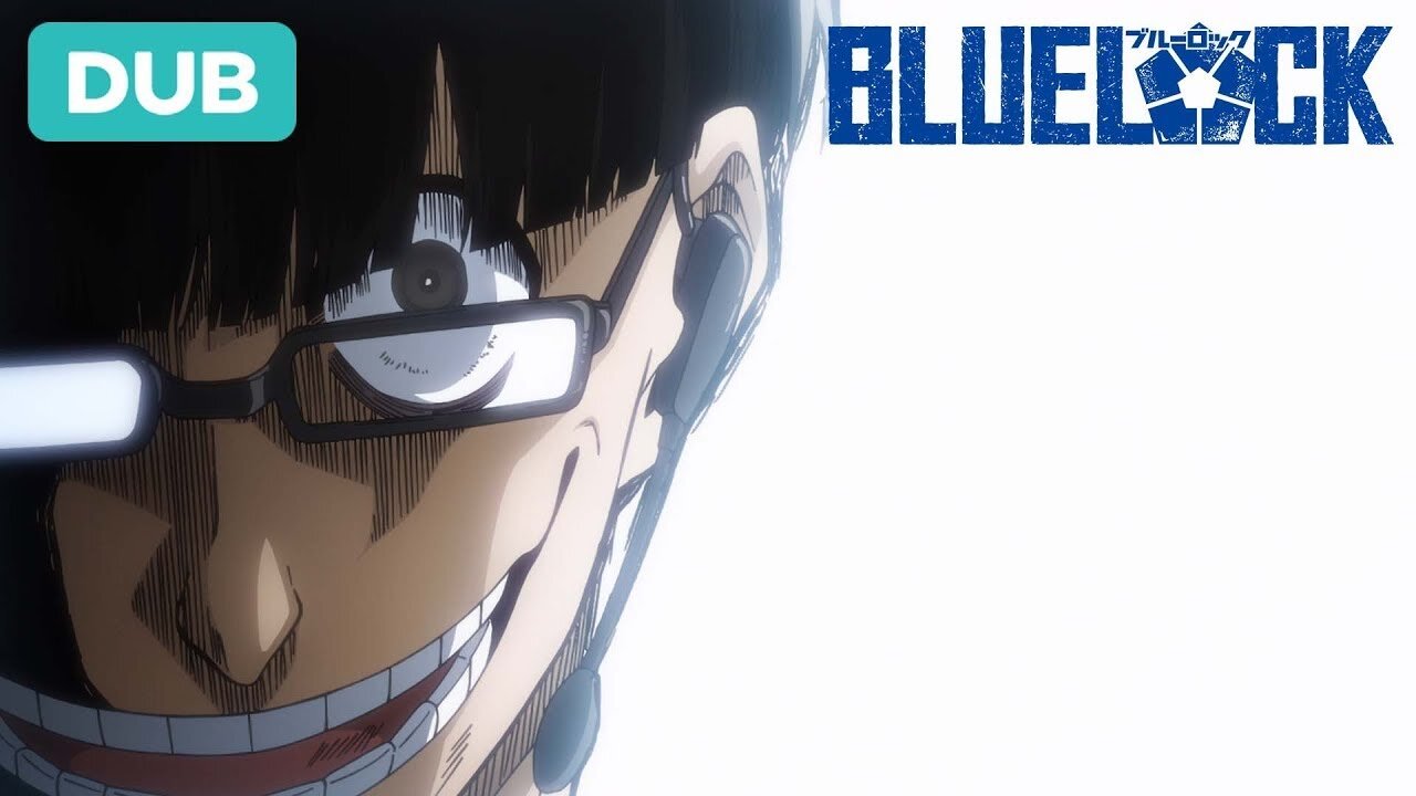 Abandon Your Sanity for Soccer! | DUB | BLUELOCK