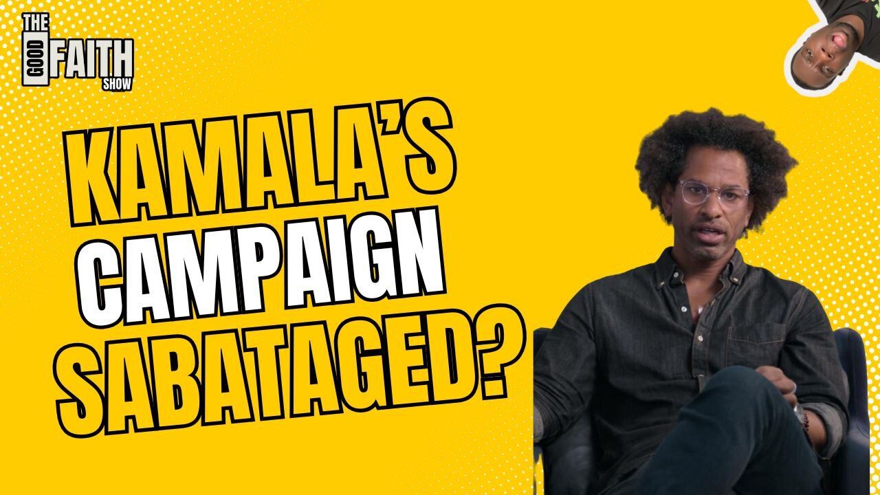 WAS KAMALA'S CAMPAIGN SABATAGED?
