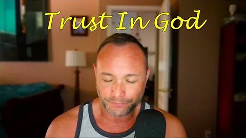 God's Purpose For Your Life - "Trust In God" #trustingod #faithoverfear #believe