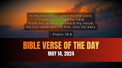 Bible Verse of the Day: May 14, 2024