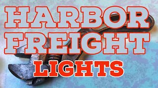 Harbor Freight - LIGHTS, LIGHTS and more Lights - Pretty Good Stuff