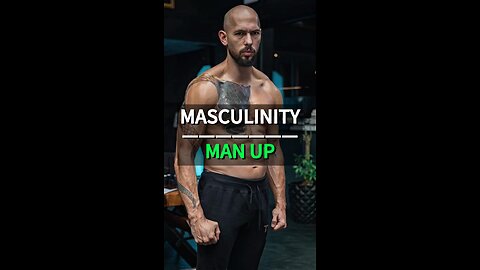 Andrew Tate About Masculinity