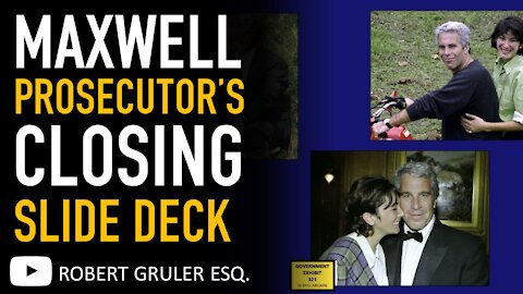 Ghislaine Maxwell Prosecutor Alison Moe Closing Argument Slides