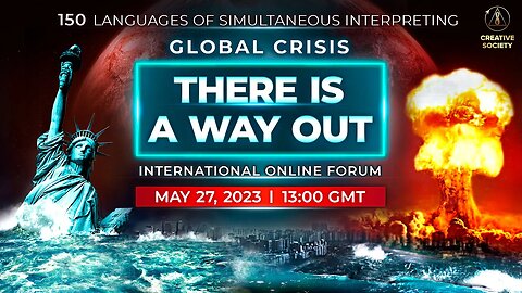 Global Crisis. There is a Way Out | International Online Forum | EDITED VERSION