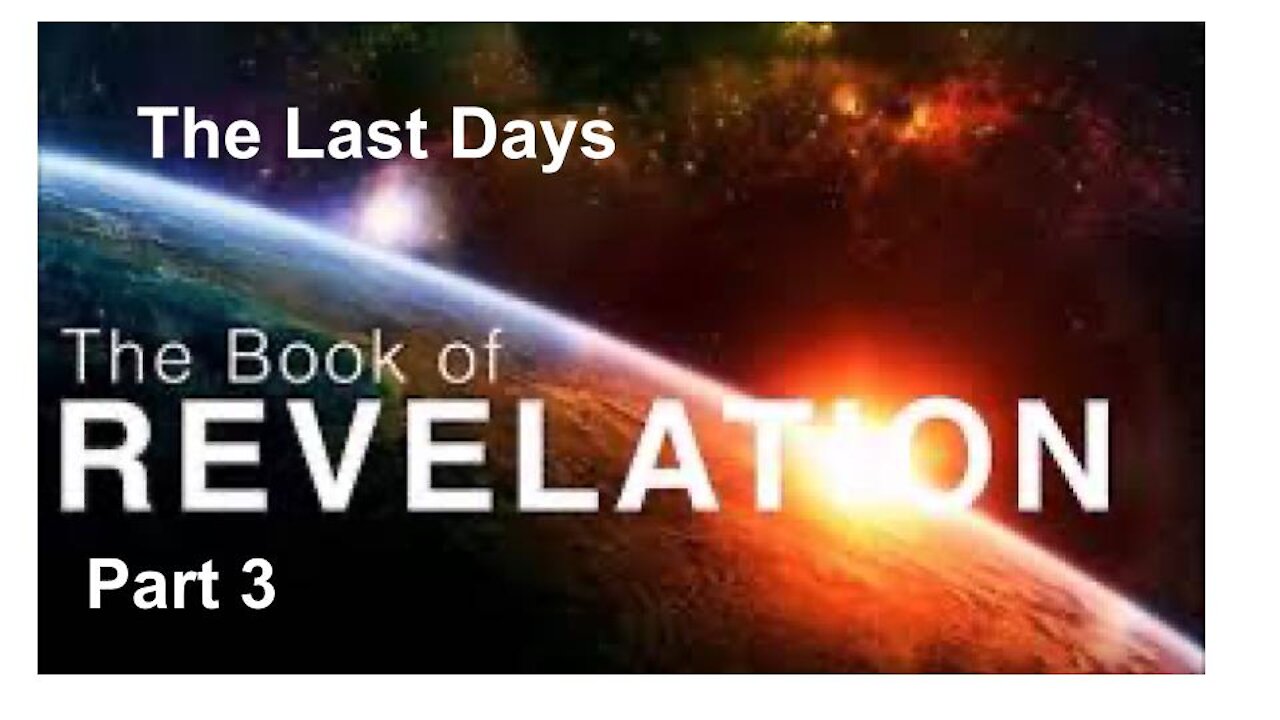 "Revelation Part 3"