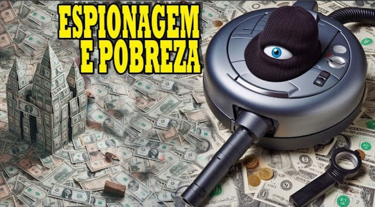 ASPIRADOR ESPIÃO E QUE TE COLOCARÁ NA POBREZA
