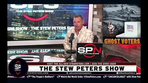 The Stew Peters Show Ghost Votes in swing states