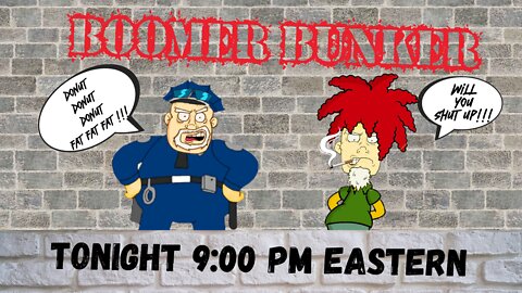Boomer Bunker Primetime | Episode 125