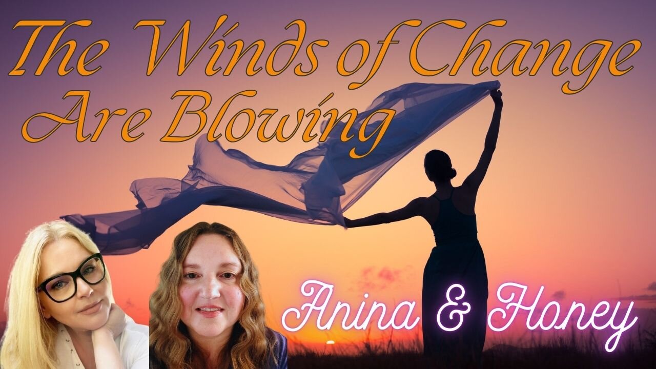 Change is Happening, A Chat about What's Happening, Anina & Honey