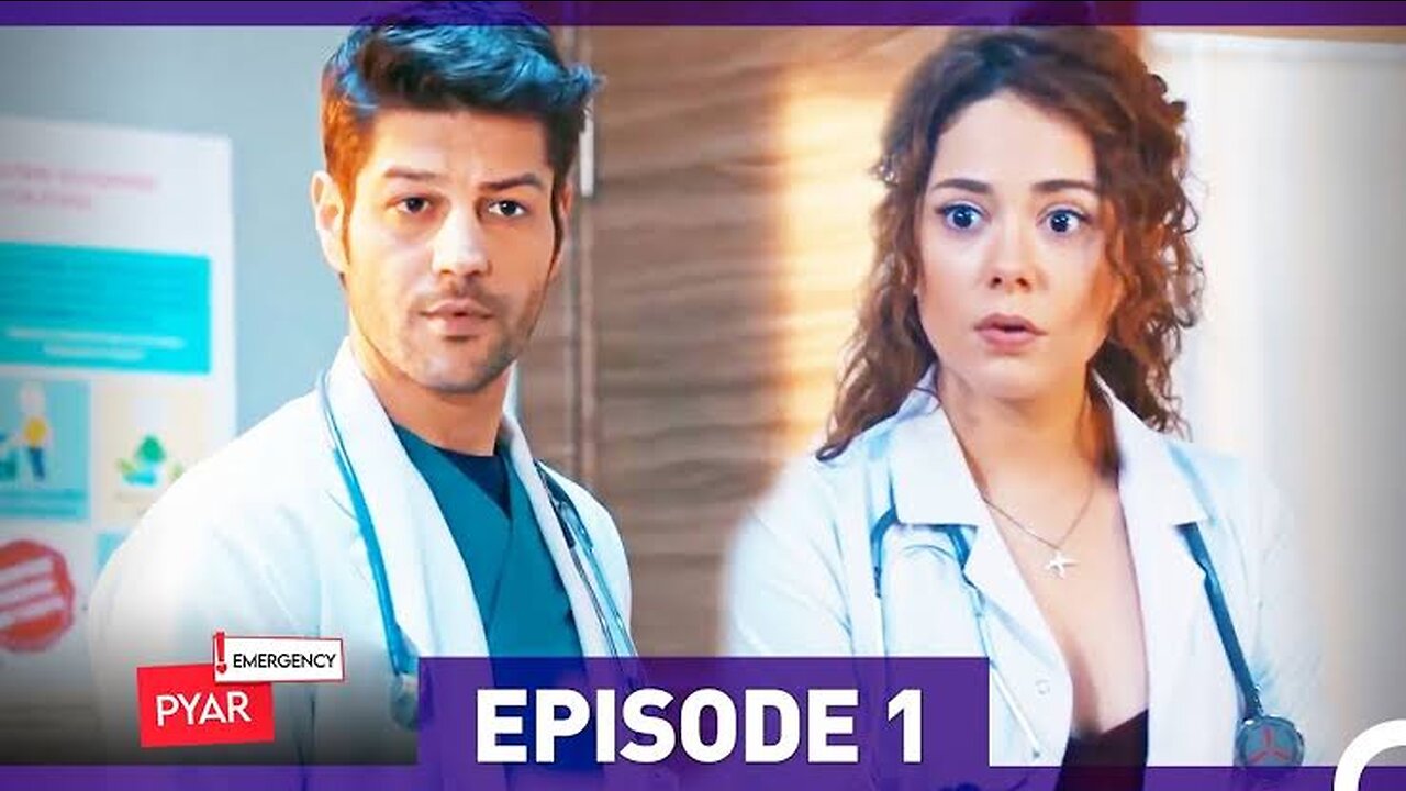 Emergency Pyar Episode 1 (Urdu Dubbed)_Full-HD