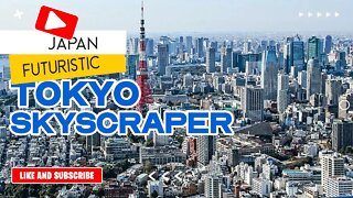 Tokyo Futuristic Skyscraper
