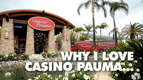 WHY I LOVE THE JEWEL OF SAN DIEGO, CASINO PAUMA. ***SORRY VERTICALLY FILMED***