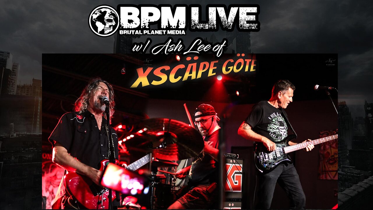 BPM Live w/ Ash Lee of Xscäpe Göte