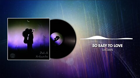 So Easy To Love | Future Bass | COPYRIGHT FREE MUSIC