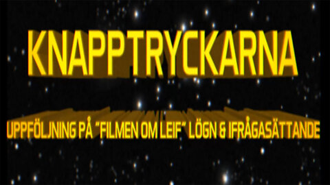2024-07-31_KNAPPTRYCKARNA UPPFÖLJNING FILMEN OM LEIF
