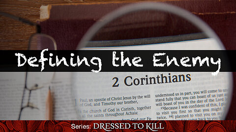 Defining the Enemy